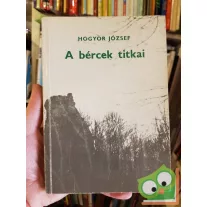 Hogyor József: A bércek titkai (Dedikált)