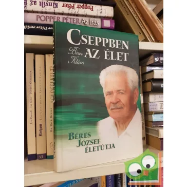 Béres Klára: Cseppben az élet