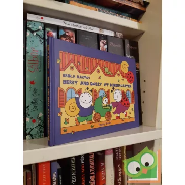   Erika Barton: Berry and Dolly at kindergarten (Berry and Dolly 3)