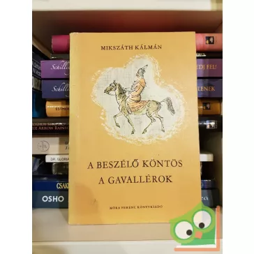 Mikszáth Kálmán: A beszélő köntös