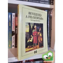   Steiger Kornél (szerk.): Bevezetés a filozófiába - Szöveggyűjtemény