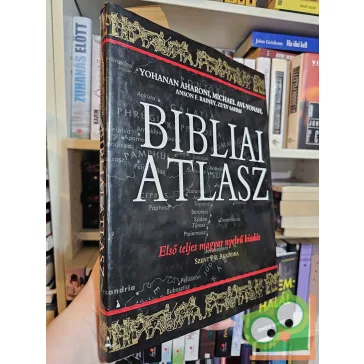   Johanan Aharoni - Michael Avi-Jonah - Anson F. Rainey - Ze'ev Safrai: Bibliai atlasz (ritka)