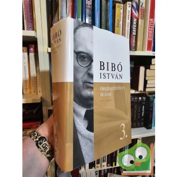 Bibó István összegyűjtött írásai 3.