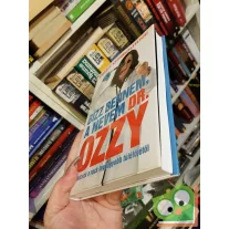   Ozzy Osbourne, Chris Ayres: Bízz bennem, a nevem Dr. Ozzy (ritka)