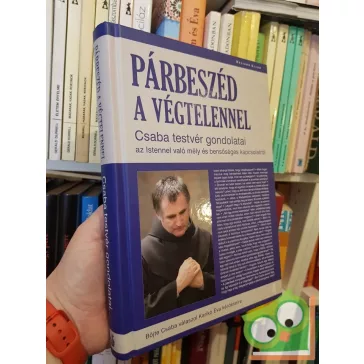 Böjte Csaba, Karikó Éva: Párbeszéd a végtelennel