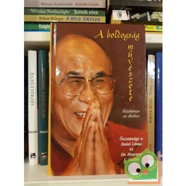   Őszentsége a XIV. Dalai Láma, Howard C. Cutler: A boldogság művészete