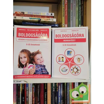   Bagdi Bella, Bagdy Emőke, Dobrova Zita: Boldogságóra – 6-10 éveseknek, plusz munkafüzet (ritka)