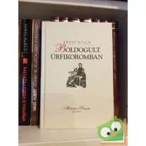   Krúdy Gyula: Boldogult úrfikoromban (Milleniumi könyvtár sorozat 124. kötet)