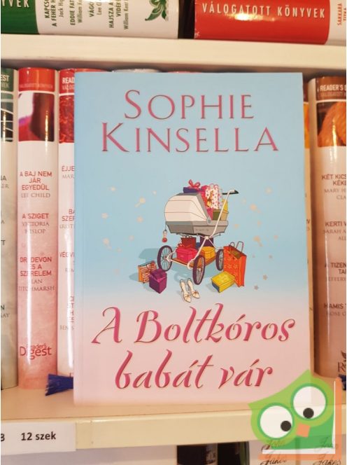 Sophie Kinsella: A boltkóros babát vár (A boltkóros 5.) Ritka