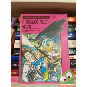   Filmsikerek képregény változata: A bolygó neve: Halál / A halálosztó (ritka)