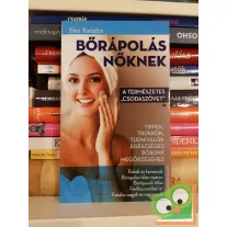   Fási Katalin: Bőrápolás nőknek - A természetes csodaszövet