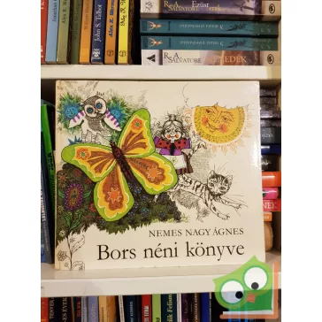 Nemes Nagy Ágnes: Bors néni könyve