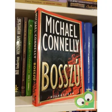 Michael Connelly: Bosszú (Ritka)