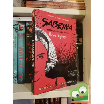   Sarah Rees Brennan: Boszorkányszezon (Sabrina hátborzongató kalandjai 1.) (Netflix sorozat) (újszerű)