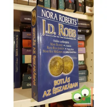   J. D. Robb (Nora Roberts): Botlás az éjszakában (Eve Dallas 22,5.)