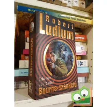   Robert Ludlum, Eric Van Lustbader:  Bourne-szankció (Fantom Bourne 6.)