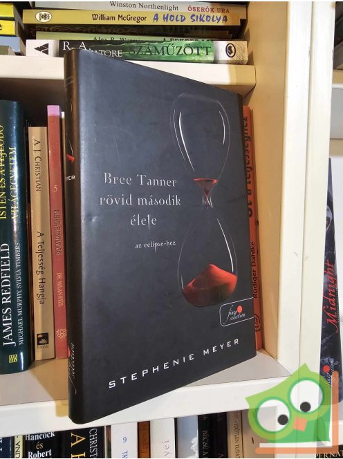 Stephenie Meyer: Bree Tanner rövid második élete (Twilight saga 3,5) (Vörös pöttyös könyvek)