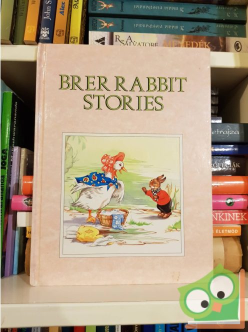 Joel Chandler: Brer Rabbit Stories