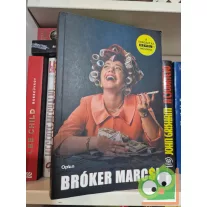   Kal Pintér Mihály: Bróker Marcsi - Ha dől a lé, te elugranál előle?