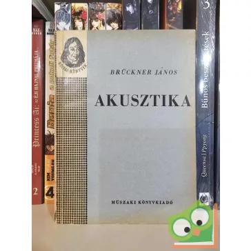 Brückner János: Akusztika (Bolyai-könyvek)