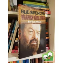   Bud Spencer: Különben dühbe jövök (Bud Spencer önéletrajza 1.)