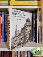 John Lukacs: Budapest, 1900 - A város és kultúrája (nagyon ritka)