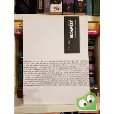 Juharos Róbert(szerk.): Budapest holnap, holnapután