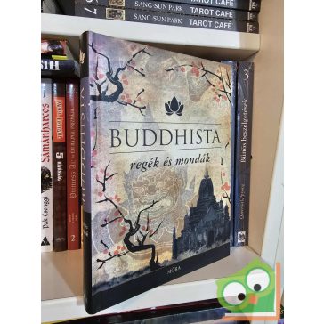 Maróczy Magda (szerk.): Buddhista regék és mondák