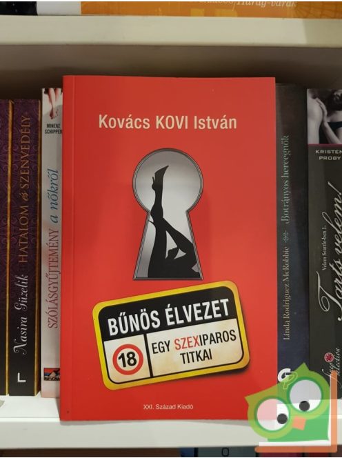 Kovács Kovi István: Bűnös élvezet