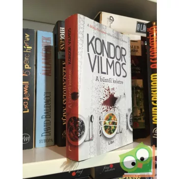Kondor Vilmos A ​bűntől keletre