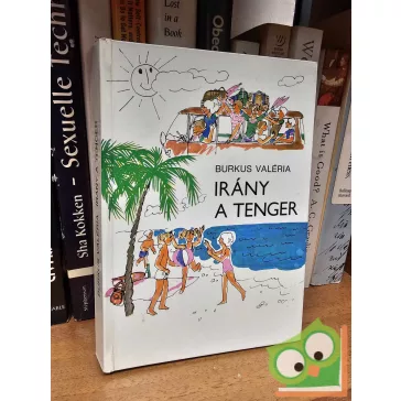 Burkus Valéria: Irány a tenger