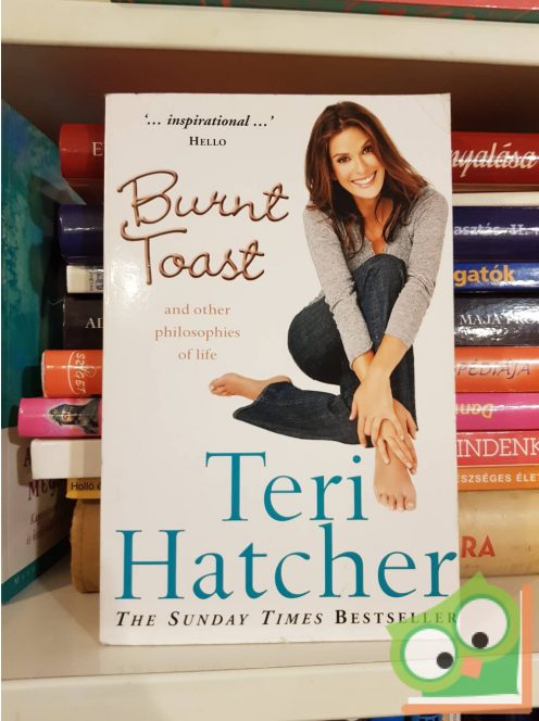 Teri Hatcher: Burnt Toast