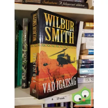 Wilbur Smith: Vad igazság (A halál neve Caliph)