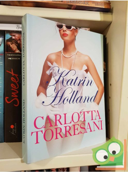 Katrin Holland: Carlotta Torresani (magyar nyelvű)