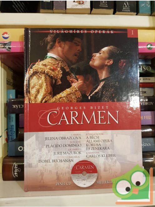 Georges Bizet: Carmen (Világhíres Operák 1. CD-vel)
