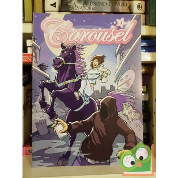 Carousel 3. (Carousel 3.) (Pony Club képregény)