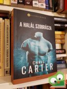 Chris Carter: A halál szobrásza (Robert Hunter 4.)  (Világsikerek)