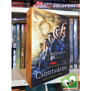   Cassandra Clare: Csontváros (A Végzet Ereklyéi 1.)(Árnyvadász univerzum) (Fine Selection)