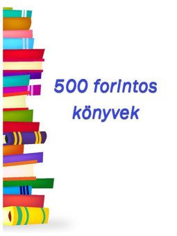 500-600 forintos könyvek