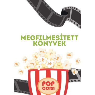 Könyv és film (Adaptációk és regényváltozatok)