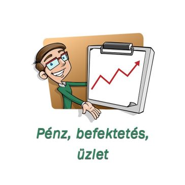 Pénz, befektetés, üzlet