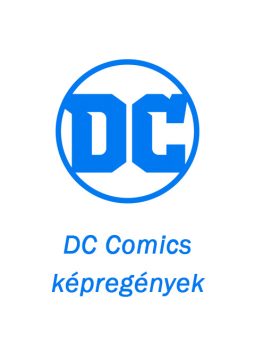 DC Comics (képregények,könyvek és kiegészítők)