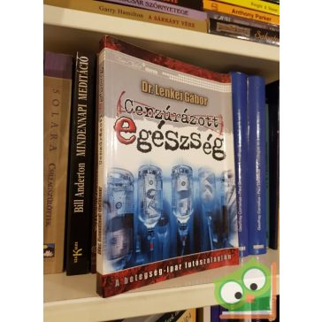 Lenkei Gábor: Cenzúrázott egészség