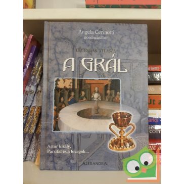 Angela Cerinotti (szerk.): A grál