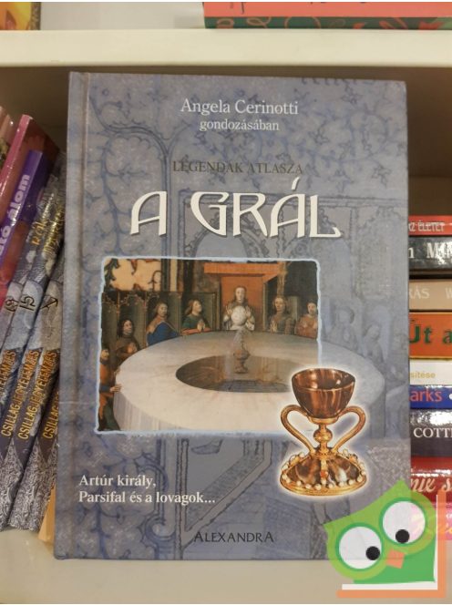 Angela Cerinotti (szerk.): A grál
