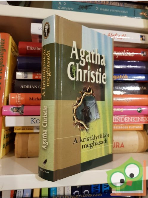 Agatha Christie: A kristálytükör meghasadt (Miss Marple 9.)