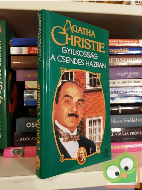 Agatha Christie: Gyilkosság a csendes házban (Hercule Poirot 18.) (keménytáblás)