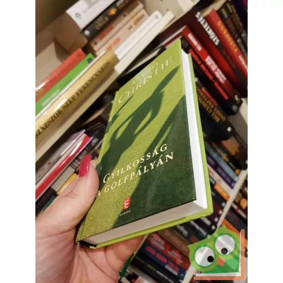 Agatha Christie: Gyilkosság a golfpályán (Hercule Poirot 2.) (Arthur Hastings 2.) (ritka kiadás) (keménytáblás)