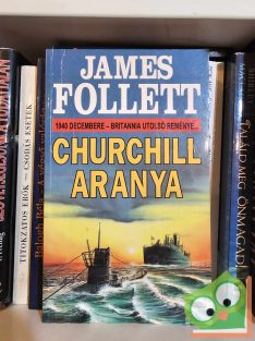 James Follett: Churchill aranya