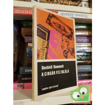 Dashiell Hammett: A cingár feltaláló